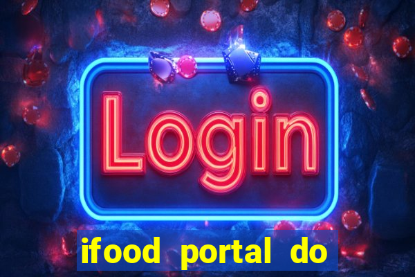 ifood portal do parceiro login